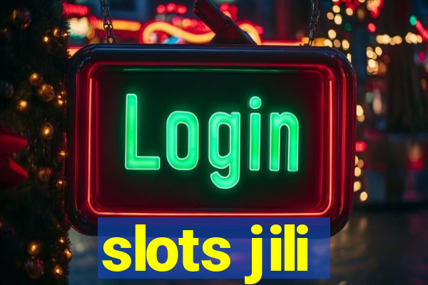 slots jili